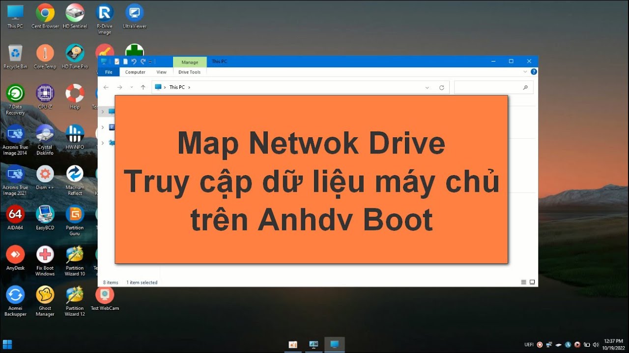 Truy cập máy chủ chia sẻ dữ liệu, Ghost Lan với Map network drive anhdv boot